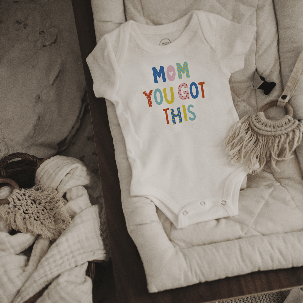 graphic-bodysuit-mom-you-got-this-Gift-Baby-Toys-3