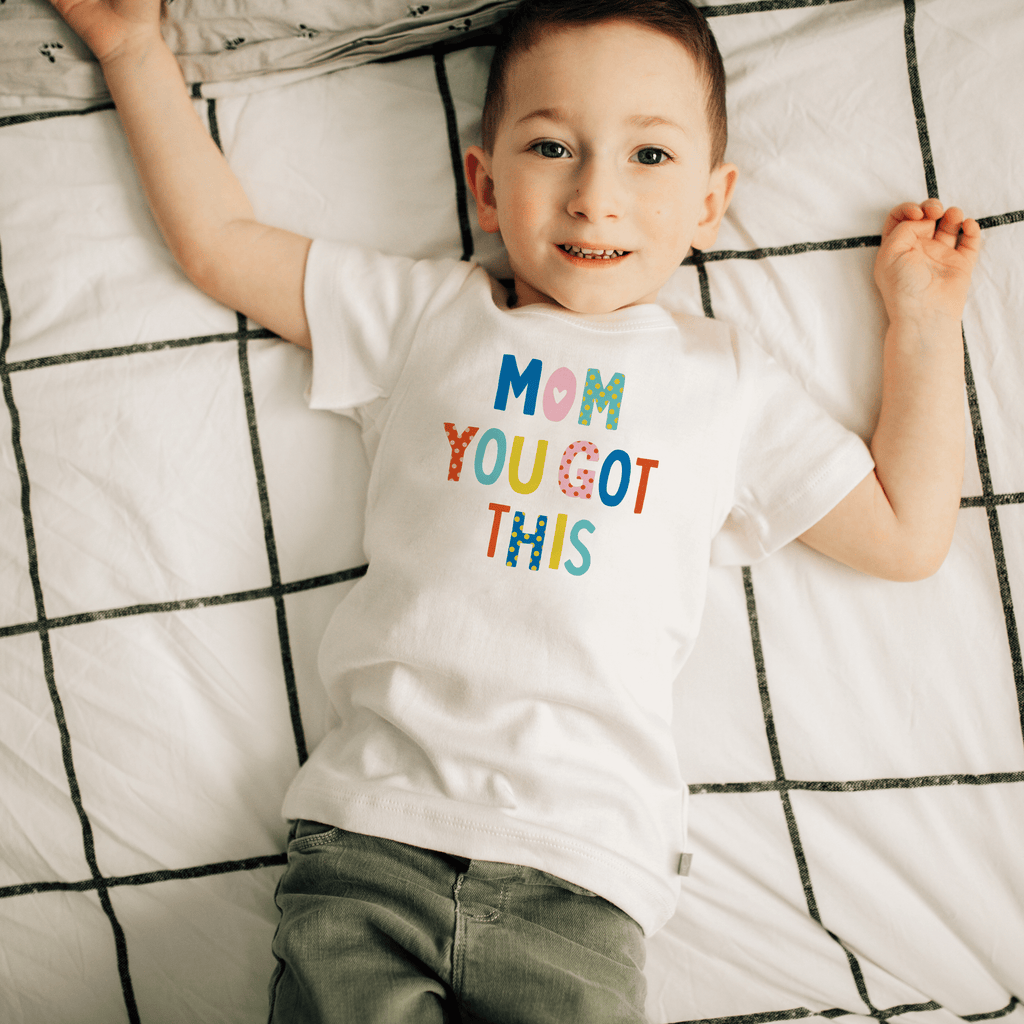 graphic-tee-mom-you-got-this-Gift-Baby-Toys-2