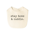 graphic-bib-stay-home-and-cuddle-Gift-Baby-Toysbibs-1